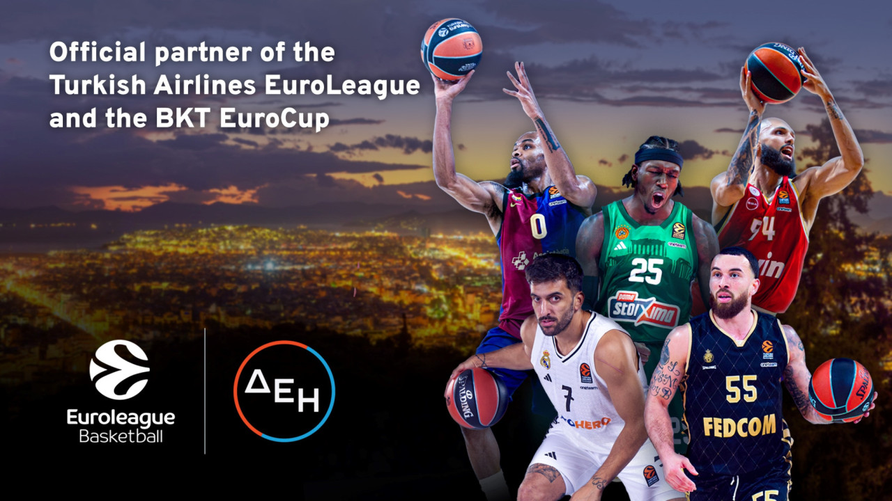 ΔΕΗ και Euroleague Basketball ανακοίνωσαν πολυετή συνεργασία