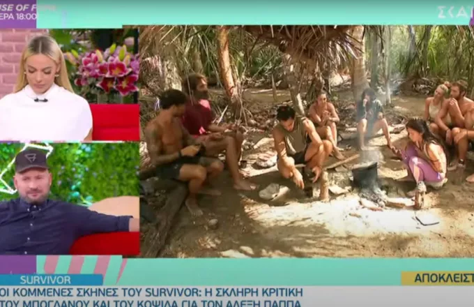 Survivor: Η σκληρή κριτική Μπόγδανου και Κοψιδά για τον Αλέξη Παππά (vid)